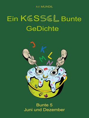 cover image of Ein Kessel Bunte GeDichte